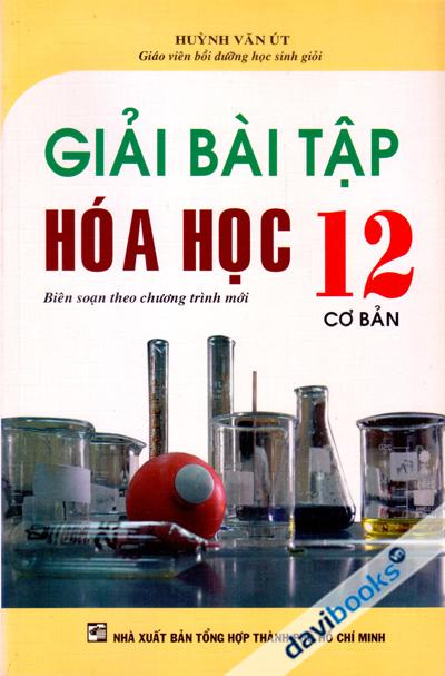 Giải Bài Tập Hóa Học 12 Cơ Bản
