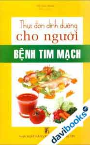 Thực Đơn Dinh Dưỡng Cho Người Bệnh Tim Mạch