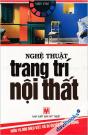 Nghệ Thuật Trang Trí Nội Thất