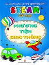 Steam For Kids: Phương Tiện Giao Thông (6 - 14)