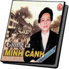 Giọng Ca Minh Cảnh