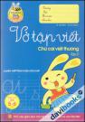 Vở Tập Viết Chữ Cái Viết Thường (Tập 2)