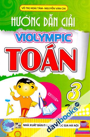 Hướng Dẫn Giải Violympic Toán 3 Tập 1