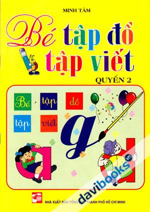 Bé Tập Đồ Tập Viết Quyển 2