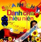 50 Ca Khúc Hay Dành Cho Thiếu Niên