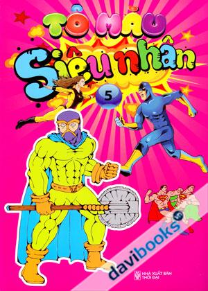Tô Màu Siêu Nhân 5