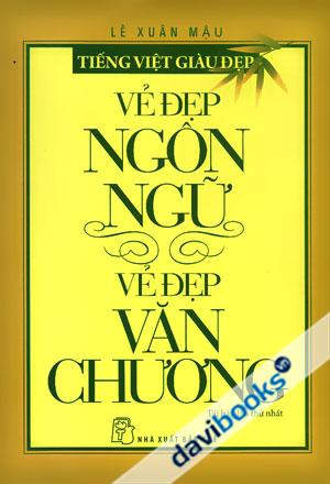 Vẻ Đẹp Ngôn Ngữ Vẻ Đẹp Văn Chương