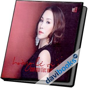 Hoàng Lê Vi Con Mai Tiec Nuoi