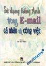 Sử Dụng Tiếng Anh Trong Email Cá Nhân Và Công Việc