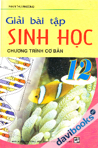 Giải Bài Tập Sinh Học 12 Chương Trình Cơ Bản