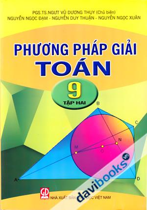 [9] Phương Pháp Giải Toán 9 Tập 2
