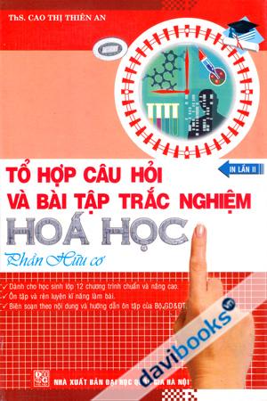 Tổ Hợp Câu Hỏi Và Bài Tập Trắc Nghiệm Hoá Học Phần Hữu Cơ