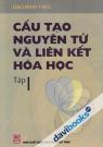 Cấu Tạo Nguyên Tử Và Liên Kết Hoá Học Tập 1