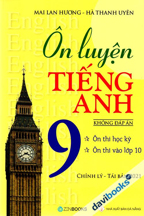 Ôn Luyện Tiếng Anh 9 Không Đáp Án