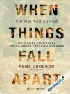 Khi Mọi Thứ Sụp Đổ – Lời Khuyên Chân Thành Trong Những Thời Điểm Khó Khăn