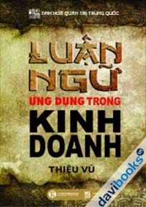Luận Ngữ Ứng Dụng Trong Kinh Doanh