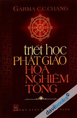 Triết Học Phật Giáo Hoa Nghiêm Tông