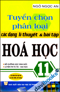 Tuyển Chọn Phân Loại Các Loại Lí Thuyết Và Bài Tập Hóa Học 11