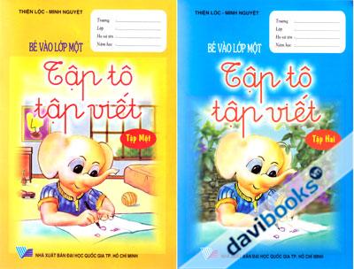 Bộ Bé Vào Lớp Một Tập Tô Tập Viết (Bộ 2 Tập)