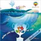 Thử Tài Khám Phá - Những Loài Vật Vô Địch Thế Giới