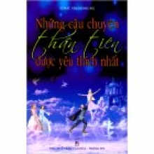 Những Câu Chuyện Thần Tiên Được Yêu Thích Nhất