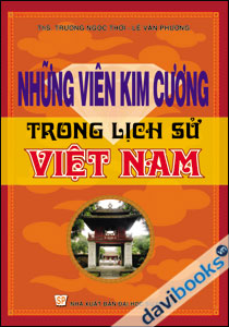 Những Viên Kim Cương Trong Lịch Sử Việt Nam