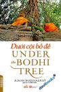 Dưới Cội Bồ Đề