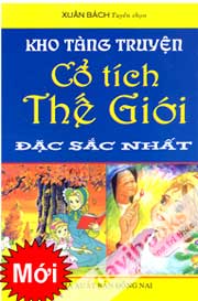 Kho Tàng Cổ Tích Thế Giới Đặc Sắc Nhất
