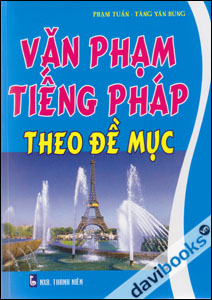Văn Phạm Tiếng Pháp Theo Đề Mục