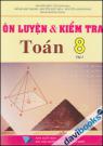Ôn luyện Và kiểm tra Toán 8 Tập 2