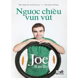 Ngược Chiều Vun Vút 