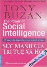 Sức Mạnh Của Trí Tuệ Xã Hội