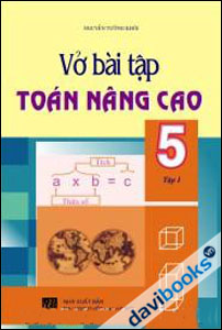 Vở bài tập nâng cao Toán 5 Tập 1