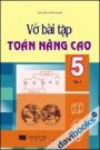 Vở bài tập nâng cao Toán 5 Tập 1