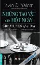 Những Tạo Vật Của Một Ngày