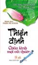 Thiền Định Chữa Lành Mọi Vết Thương