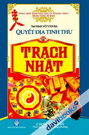 Quyết Địa Kinh Thư Trạch Nhật