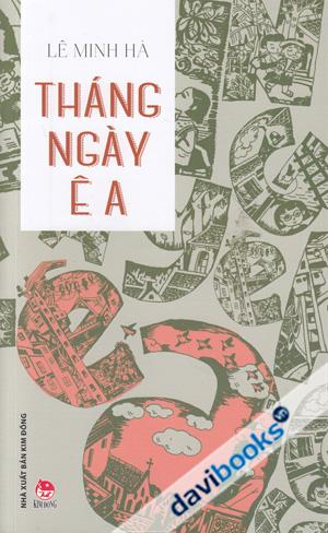 Tháng Ngày Ê A