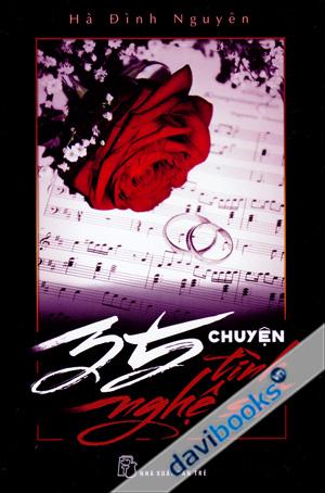 35 Chuyện Tình Nghệ Sĩ 