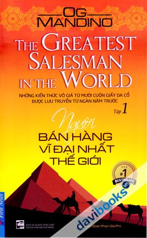 Người Bán Hàng Vĩ Đại Nhất Thế Giới (Tập 1)