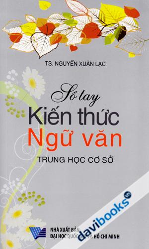 Sổ Tay Kiến Thức Ngữ Văn Trung Học Cơ Sở 