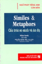 Similes And Metaphors Cấu Trúc So Sánh Và Ẩn Dụ