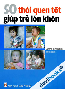 50 Thói Quen Tốt Giúp Trẻ Lớn Hơn