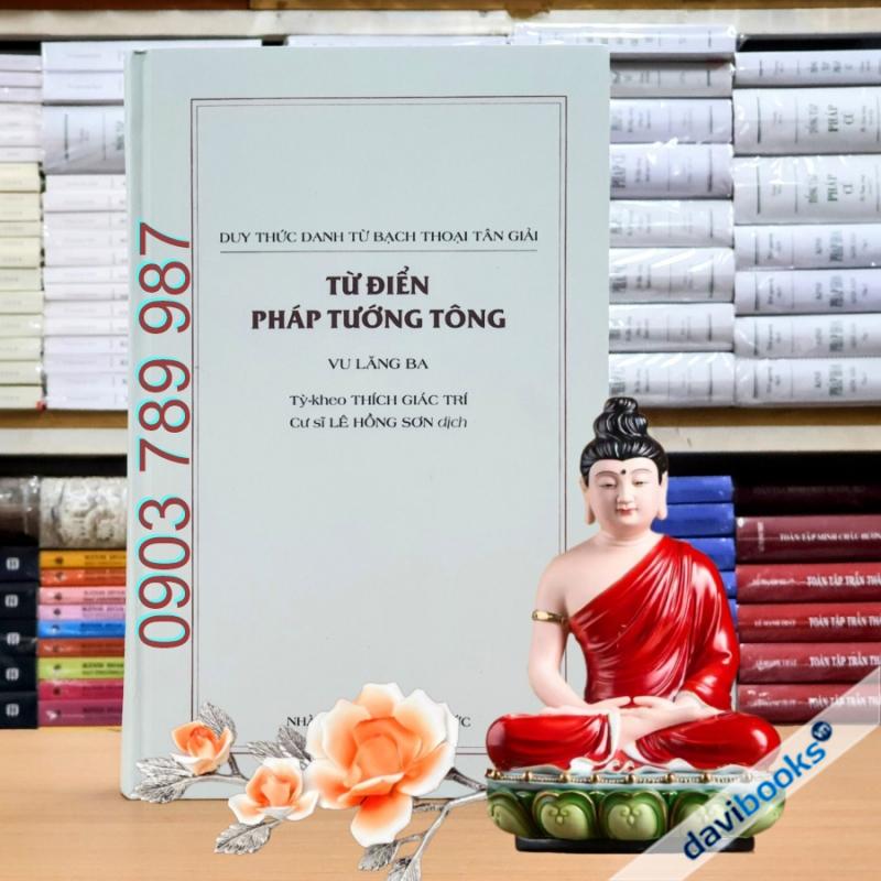 Từ Điển Pháp Tướng Tông - Thích Giác Trí
