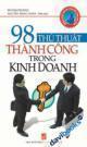 98 Thủ Thuật Thành Công Trong Kinh Doanh
