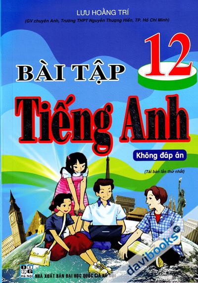 Bài Tập Tiếng Anh 12 Pearson Không Đáp Án