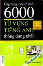 6000 Từ Vựng Tiếng Anh Thông Dụng Nhất