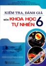 Kiểm Tra Đánh Giá Môn Khoa Học Tự Nhiên 6