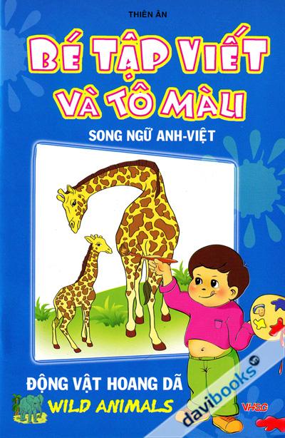 Bé Tập Viết Và Tô Màu Động Vật Hoang Dã