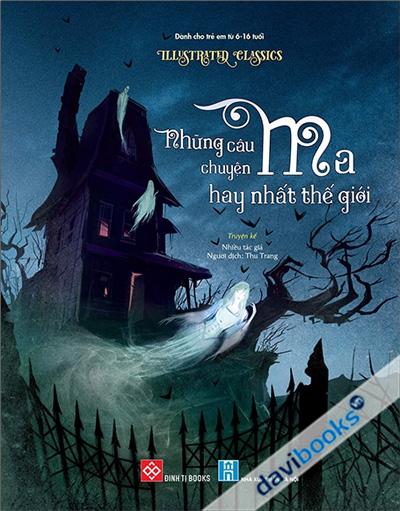 Những Câu Chuyện Ma Hay Nhất Thế Giới